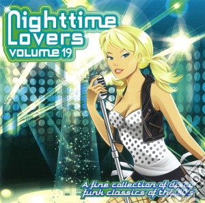 Nighttime Lovers 19 cd musicale di Various Artists