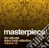 Masterpiece - The Ultimate Disco Funk Collection Vol 16 cd