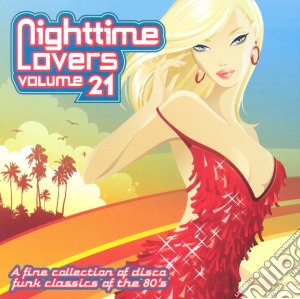 Nighttime Lovers 21 cd musicale di Various Artists