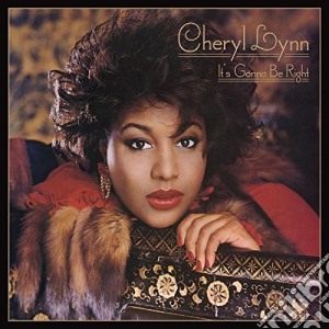 Cheryl Lynn - It's Gonna Be Right cd musicale di Cheryl Lynn