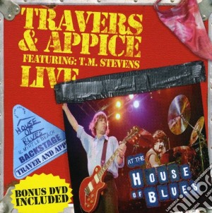 Live At The House Of Blues cd musicale di TRAVERS/APPICE