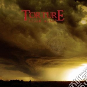 Torture - Storm Alert cd musicale di TORTURE