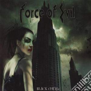 Force Of Evil - Black Empire-extra Tracks cd musicale di FORCE OF EVIL