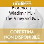 Florence / Wladimir M. - The Vineyard & Evil Remixes