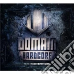 Domain Hardcore Vol. 1 - Mixed By Neophyte & Panic (2 Cd) cd