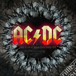 Ac/Dc - Best Of Live At Towson State College 1979 cd musicale di Ac/Dc