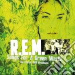 (LP Vinile) R.E.M. - Songs For A Green World. The Classic 1989 Broadcast