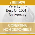 Vera Lynn - Best Of 100Th Anniversary cd