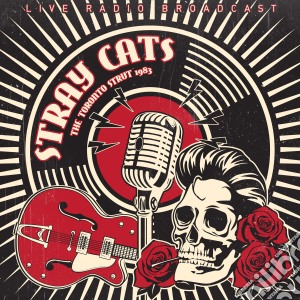 (LP Vinile) Stray Cats - The Toronto Strut 1983 lp vinile di Stray Cats