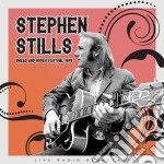 (LP Vinile) Stephen Stills - Bread And Roses Festival, September 4 1978