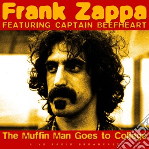 (LP Vinile) Frank Zappa Featuring Captain Beefheart - The Muffin Man Goes To College lp vinile di Frank Zappa & Captain Beefheart