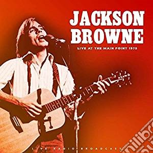 (LP Vinile) Jackson Browne - Live At The Main Point 1975 lp vinile di Jackson Browne