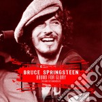 Bruce Springsteen - Bound For Glory - The Rare 1973 Broadcasts