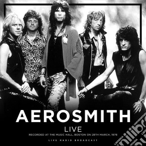 (LP Vinile) Aerosmith - Live At The Music Hall Boston 1978 lp vinile di Aerosmith