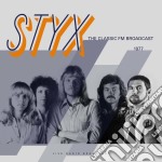 (LP Vinile) Styx - The Classic Fm Broadcast 1977