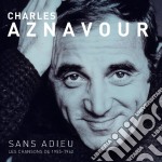 (LP Vinile) Charles Aznavour - Sans Adieu. Les Chansons De 1955-1962
