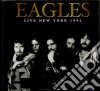 Eagles - Live New York 1994 cd