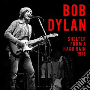 (LP Vinile) Bob Dylan - Shelter From A Hard Rain 1976 Live lp vinile di Bob Dylan
