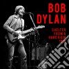 (LP Vinile) Bob Dylan - Shelter From A Hard Rain 1976 Live cd