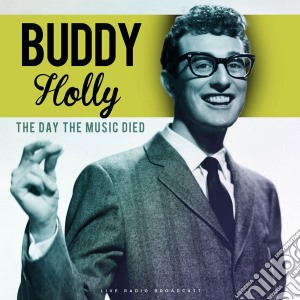 Buddy Holly - The Day The Music Died cd musicale di Shirley Bassey