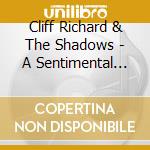 Cliff Richard & The Shadows - A Sentimental Journey Cd cd