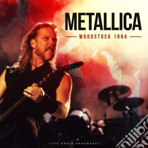 (LP Vinile) Metallica -  Woodstock 1994 lp vinile