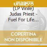 (LP Vinile) Judas Priest - Fuel For Life 1986 vinile