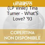 (LP Vinile) Tina Turner - What'S Love? '93 vinile