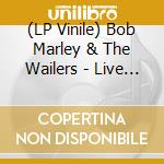 (LP Vinile) Bob Marley & The Wailers - Live At The Record Plant '73 (Green Vinyl) vinile