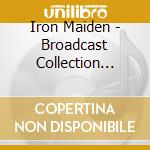 Iron Maiden - Broadcast Collection 1981 (5 Cd) cd musicale