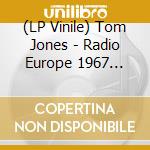 (LP Vinile) Tom Jones - Radio Europe 1967 (Turquoise Vinyl) vinile