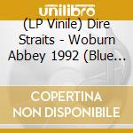 (LP Vinile) Dire Straits - Woburn Abbey 1992 (Blue Orange Splatter Vinyl) vinile