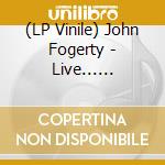 (LP Vinile) John Fogerty - Live... California 1985-1991 vinile