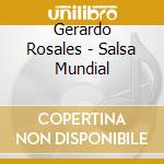 Gerardo Rosales - Salsa Mundial cd