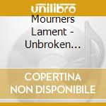 Mourners Lament - Unbroken Solemnity cd