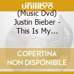 (Music Dvd) Justin Bieber - This Is My World cd