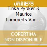 Tinka Pypker & Maurice Lammerts Van Bueren - Les Chemins cd