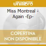 Miss Montreal - Again -Ep- cd
