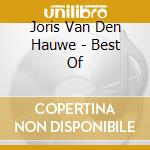 Joris Van Den Hauwe - Best Of cd