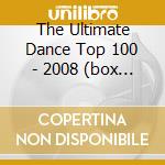 The Ultimate Dance Top 100 - 2008 (box 5 Cd) cd