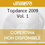 Topdance 2009 Vol. 1 cd
