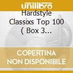 Hardstyle Classixs Top 100 ( Box 3 Cd) cd