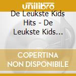 De Leukste Kids Hits - De Leukste Kids Hits cd