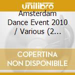 Amsterdam Dance Event 2010 / Various (2 Cd) cd musicale di AMSTERDAM DANCE EVEN