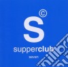 Supperclub 7 cd