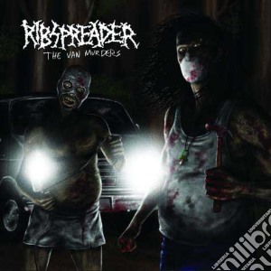 Ribspreader - The Van Murders cd musicale di Ribspreader