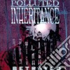 Polluted Inheritance - Betrayed cd