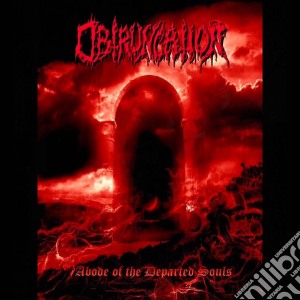 Obtruncation - Adobe Of The Departed Souls cd musicale di Obtruncation