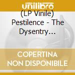 (LP Vinile) Pestilence - The Dysentry Penance lp vinile di Pestilence