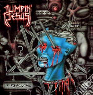 Jumpin Jesus - The Art Of Crucifying cd musicale di Jumpin Jesus